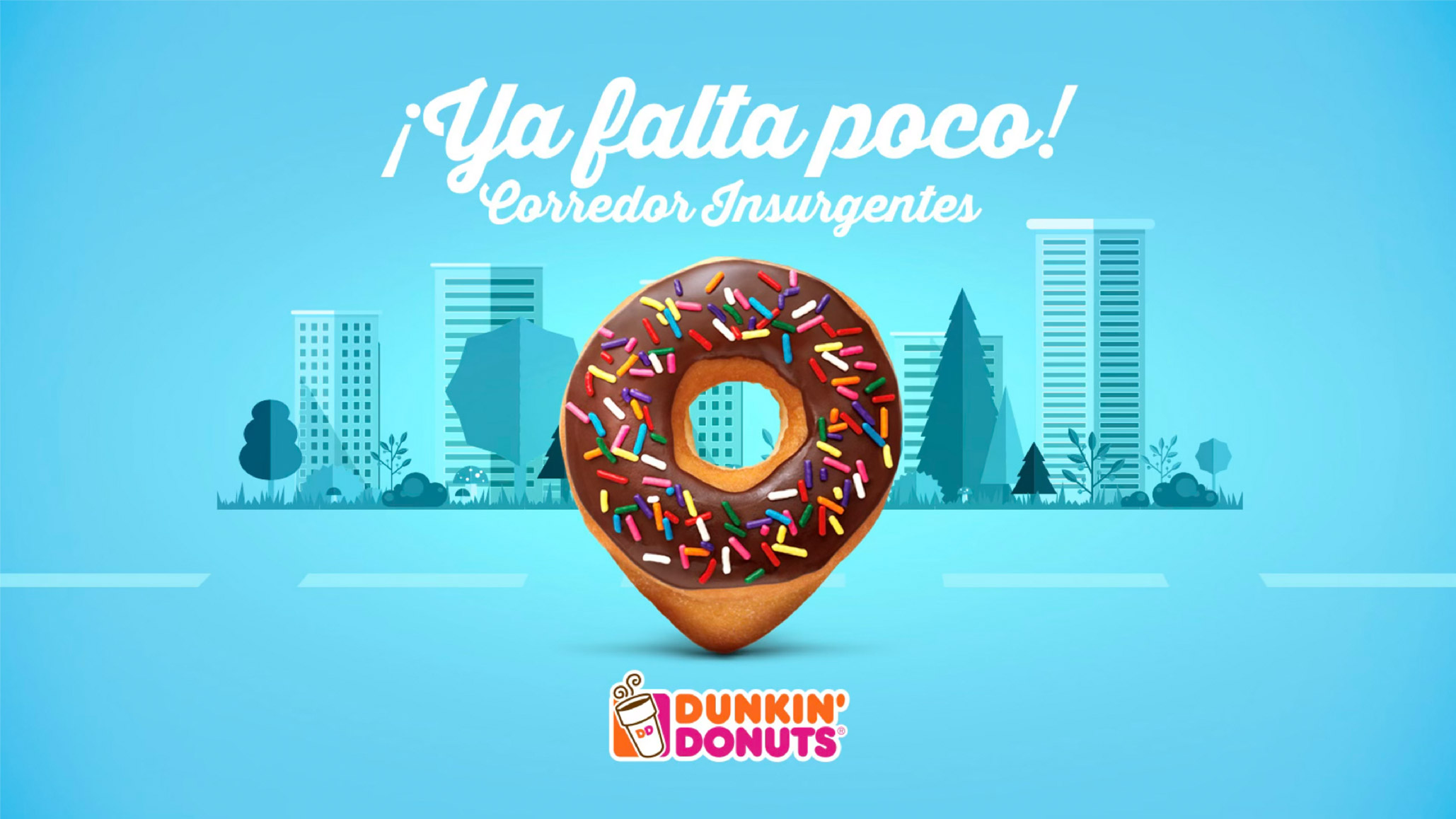 Dunkin' Donuts — Corredor Insurgentes