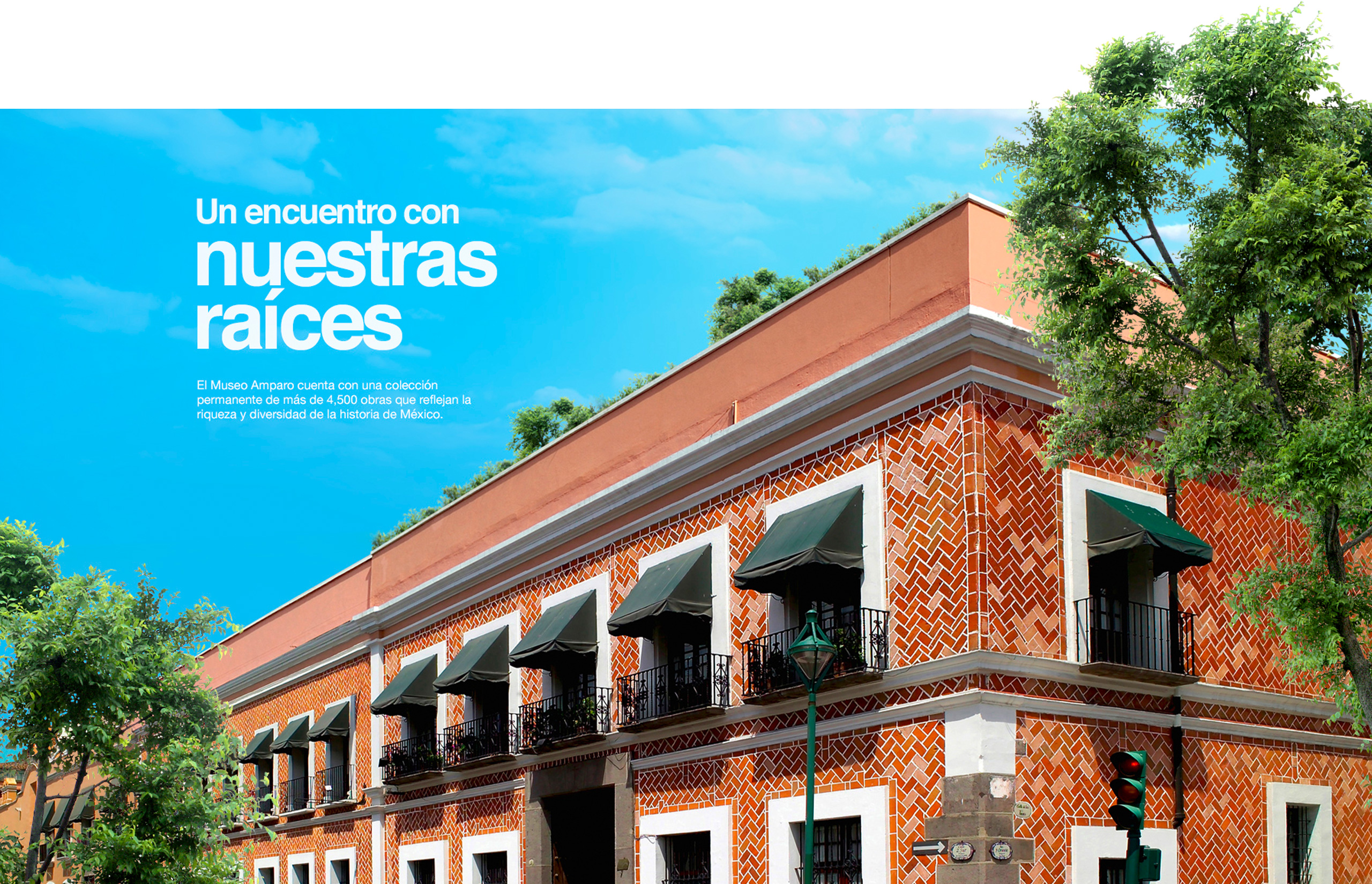 Museo Amparo — Un encuentro con nuestras raíces